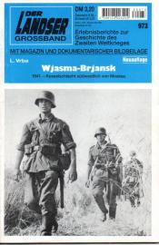 Wjasma-Brjansk. 1941: Kesselschlacht südwestlich von Moskau