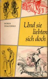 Und sie liebten sich doch Und sie liebten sich doch