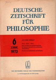 Deutsche Zeitschrift für Philosophie. 21 Jg., Heft 6(1973)