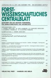 Forstwissenschaftliches Centralblatt Jg. 109, Dezember 1990 Forstwissenschaftliches Centralblatt Jg. 109, Dezember 1990