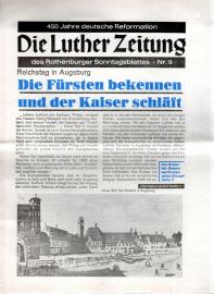 Die Luther Zeitung des Rothenburger Sonntagsblattes - 450 Jahre deutsche Reformation Nr. 9 Die Luther Zeitung des Rothenburger Sonntagsblattes - 450 Jahre deutsche Reformation Nr. 9