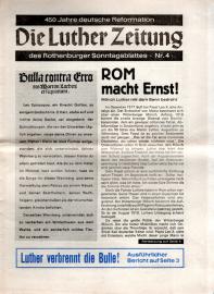 Die Luther Zeitung des Rothenburger Sonntagsblattes - 450 Jahre deutsche Reformation Nr. 4 Die Luther Zeitung des Rothenburger Sonntagsblattes - 450 Jahre deutsche Reformation Nr. 4