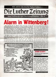 Die Luther Zeitung des Rothenburger Sonntagsblattes - 450 Jahre deutsche Reformation Nr. 3 Die Luther Zeitung des Rothenburger Sonntagsblattes - 450 Jahre deutsche Reformation Nr. 3