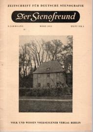 Der Stenofreund : Zeitschrift für Deutsche Stenografie 9. Jhg. Heft Nr. 03, März 1958 Der Stenofreund : Zeitschrift für Deutsche Stenografie 9. Jhg. Heft Nr. 03, März 1958