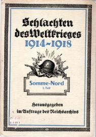 Schlachten des Weltkrieges. Band: 20-21. Somme-Nord. Die Brennpunkte der Schlacht im Juli 1916. Teil I-II