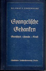 Evangelische Gedanken - Gewißheit - Freude - Kraft