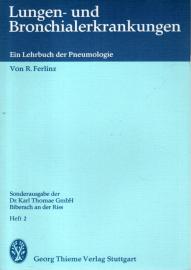 Lungen- und Bronchialerkrankungen - Ein Lehrbuch. der Pneumologie. Heft 2 Lungen- und Bronchialerkrankungen - Ein Lehrbuch. der Pneumologie. Heft 2