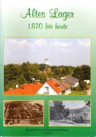 Altes Lager 1870 bis heute. Begleitheft zur Dauerausstellung.