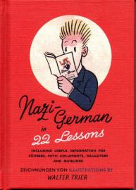 Nazi-Deutsch in 22 Lektionen. Nazi-German in 22 Lessons: Mit hilfreichen Informationen für Führer, Saboteure, Gauleiter und Quislinge. Nachdruck eine ... Informationsministeriums aus dem Jahr 1942. Nazi-Deutsch in 22 Lektionen. Nazi-German in 22 Lessons: Mit hilfreichen Informationen für Führer, Saboteure, Gauleiter und Quislinge. Nachdruck eine ... Informationsministeriums aus dem Jahr 1942.