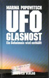 UFO Glasnost : Ein Geheimnis wird enthüllt UFO Glasnost : Ein Geheimnis wird enthüllt
