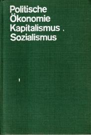 Politische Ökonomie des Kapitalismus und des Sozialismus - Lehrbuch für das marxistisch-leninistische Grundlagenstudium