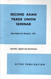 Second Asian Trade Union Seminar Second Asian Trade Union Seminar